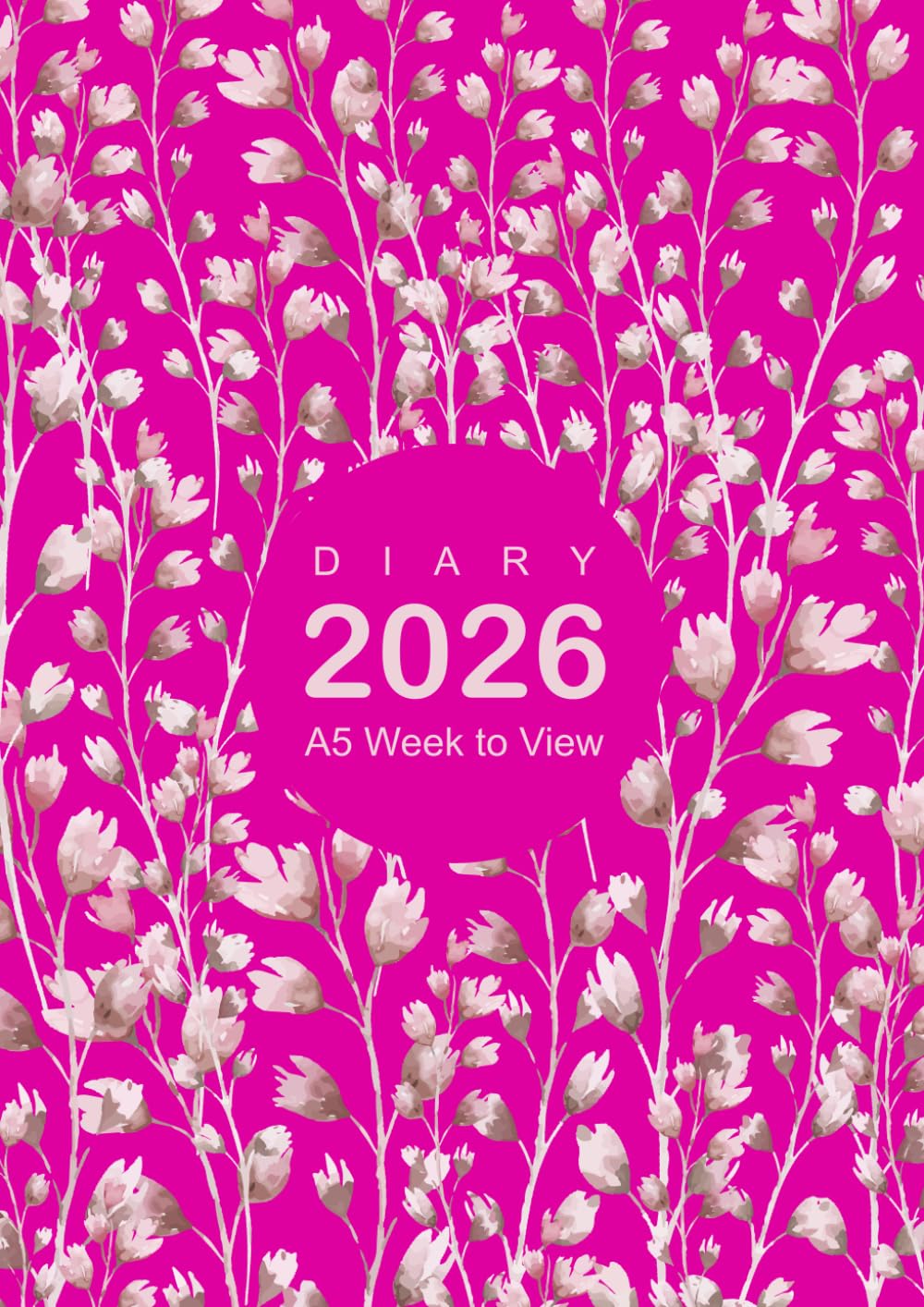 2026 Diary A5 Week to View: Planner from January 2026 to December 2026, 12 Months Diary, Pink Cover