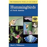 A Peterson Field Guide To Hummingbirds Of North America: Identify all 31 North American hummingbird species with 250+ color photos, 33 range maps, and expert ID tips