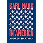 Karl Marx in America