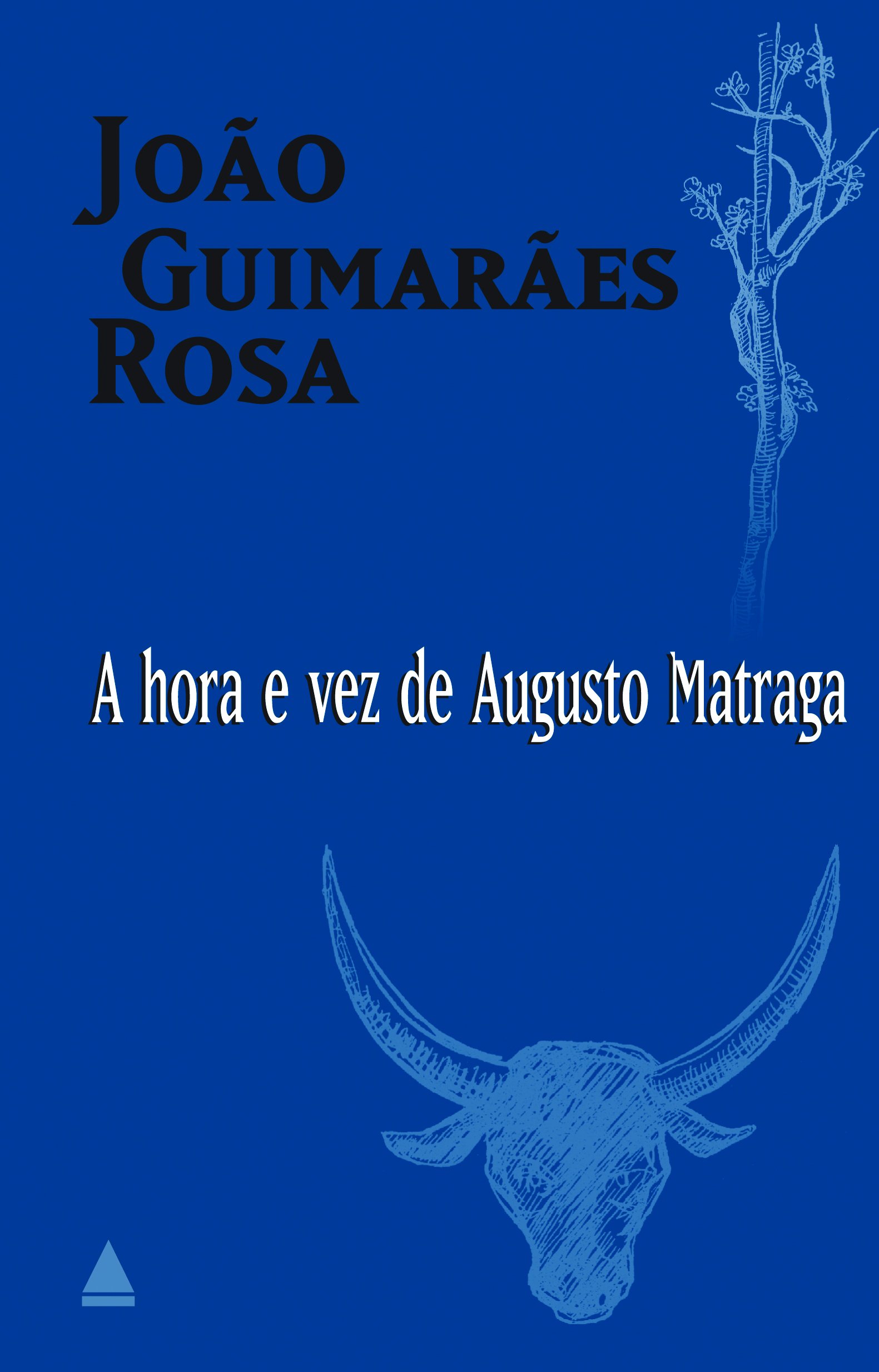 A Hora E Vez De Augusto Matraga PDF João Guimarães Rosa
