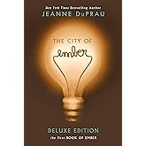 The City of Ember Deluxe Edition: The First Book of Ember