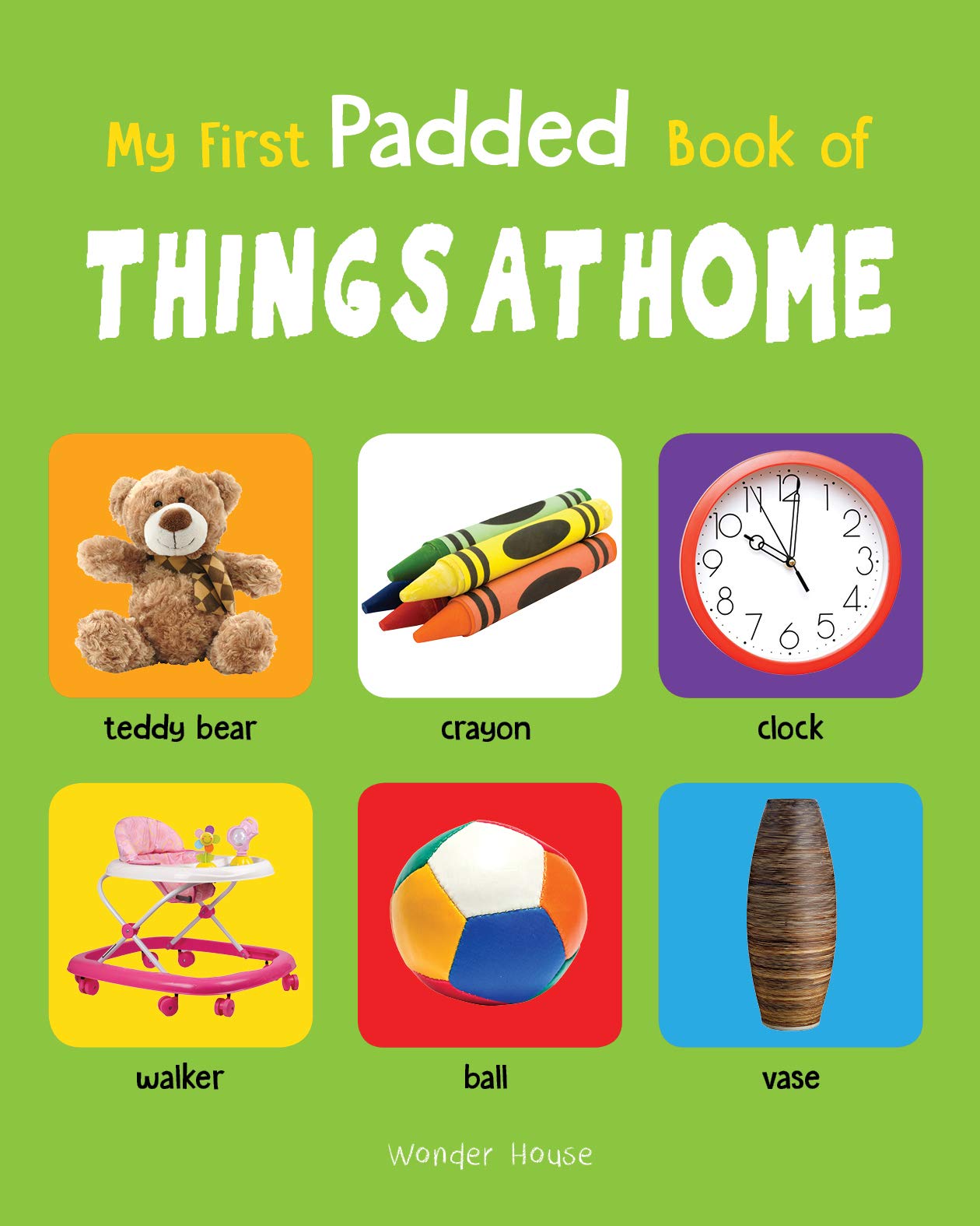 My First Padded Book of Things at Home Early Learning Padded Board