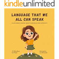 Language That We All Can Speak: A Children's Book About Kindness and Diversity (Olivka Books 1) book cover Language That We All Can Speak: A Children's Book About Kindness and Diversity (Olivka Books 1) book cover