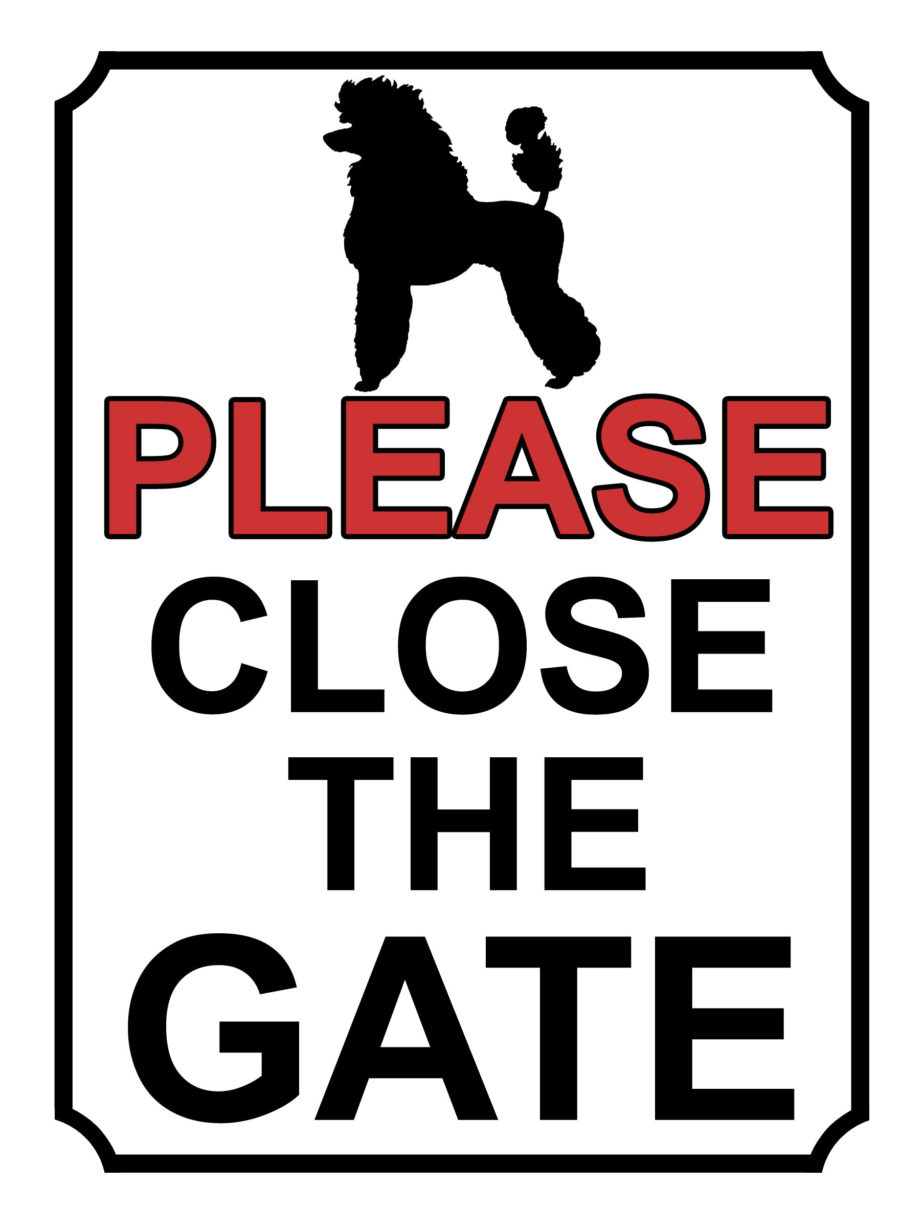 SHAWPRINT PLEASE CLOSE THE GATE DOG THEME METAL SIGN 267MM X 200MM (421H1L) LARGE 10" X 8"