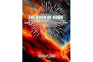 The Book of Robb: only you can prevent forest fires