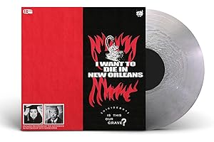 I Want To Die In New Orleans (Silver Lp)