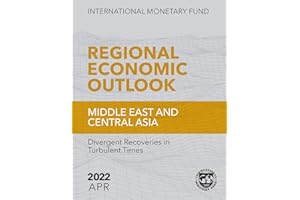 Regional Economic Outlook, April 2022, Middle East and Central Asia
