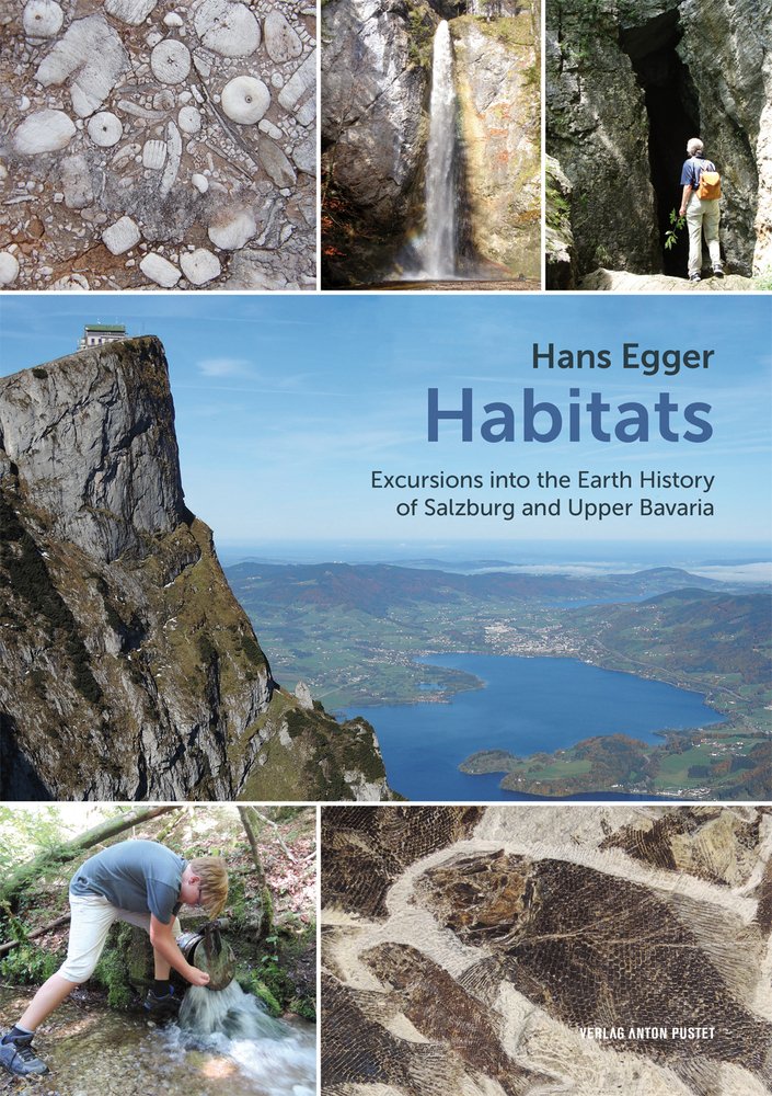 Habitats: Excursions into the Earth History of Salzburg and Upper Bavaria