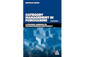 Category Management in Purchasing: A Strategic Approach to Maximize Business Profitability