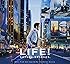 LIFE! オリジナル・サウンドトラック