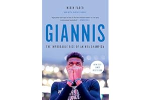 Giannis: The Improbable Rise of an NBA MVP