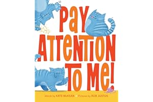 Pay Attention to Me!