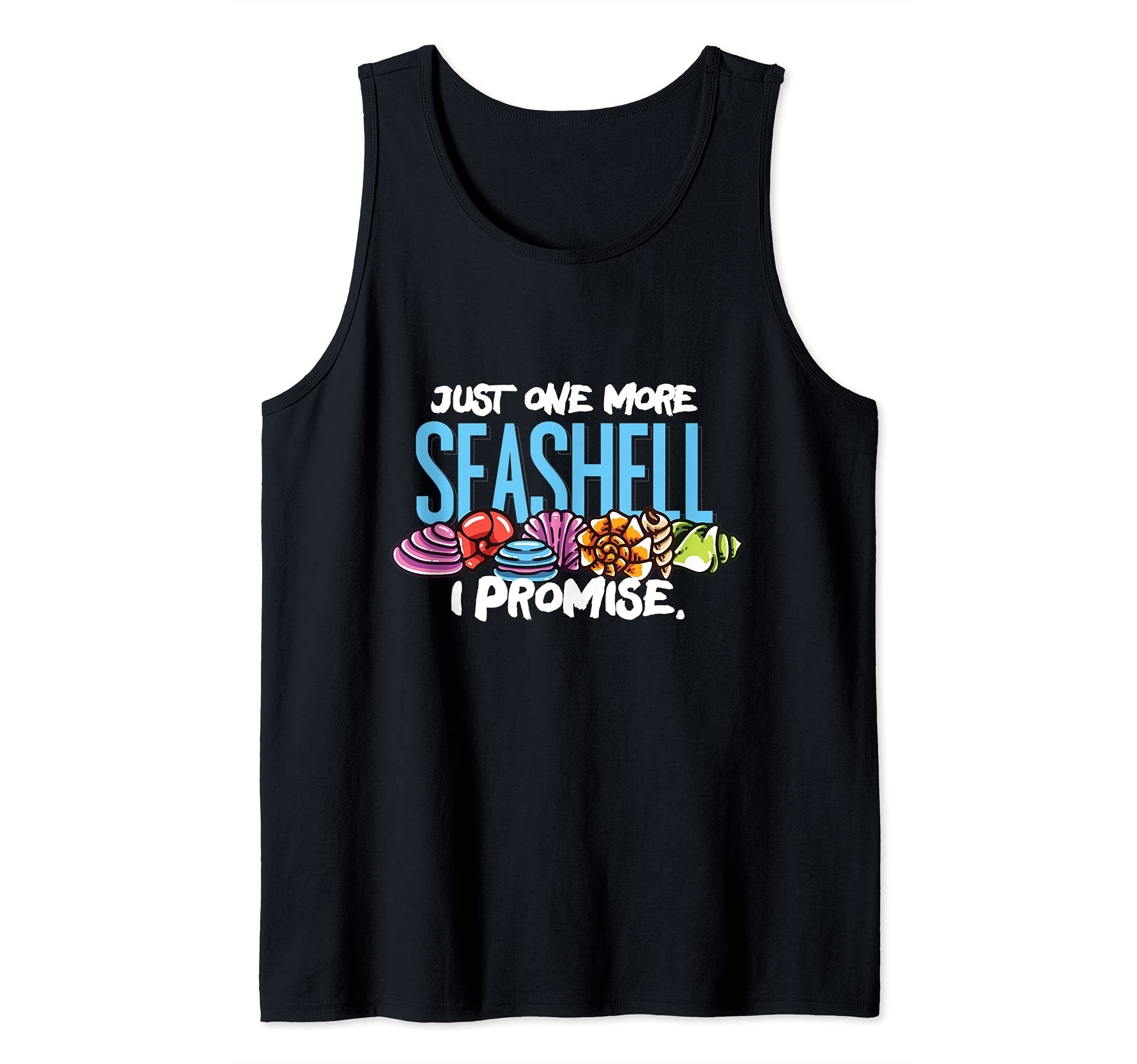 Seashell Collecting Seashell Fan : Just One More Seashell Tank Top
