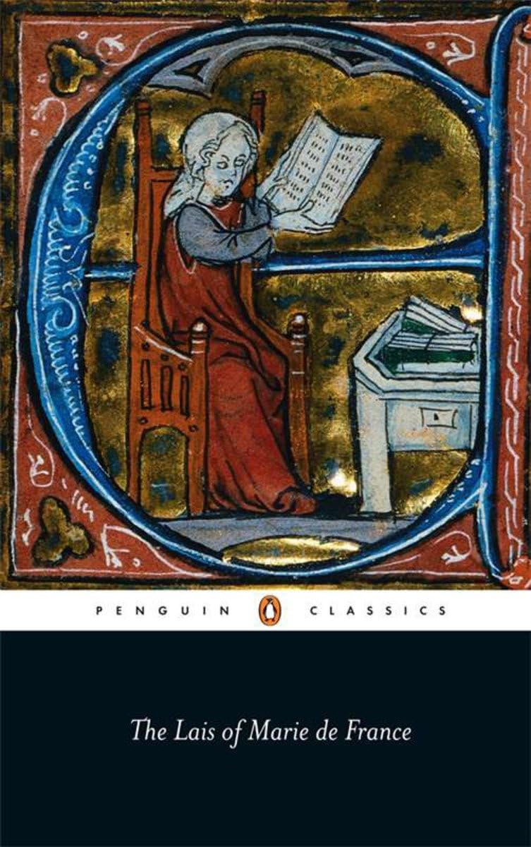 The Lais of Marie de France (Penguin Classics) The Lais of Marie de France (Penguin Classics) Paperback Kindle Audible Audiobook Mass Market Paperback