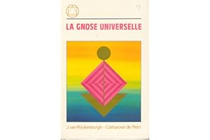 La Gnose Universelle (French Edition)