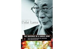 The Universe in a Single Atom: The Convergence of Science and Spirituality