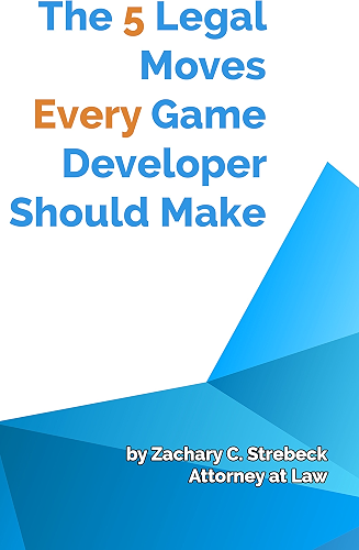 Download The 5 Legal Moves Every Game Developer Should Make (English Edition) PDF