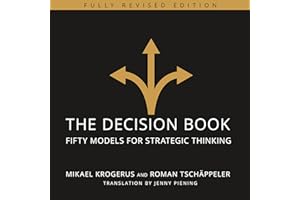 The Decision Book: Fifty Models for Strategic Thinking (Fully Revised Edition)
