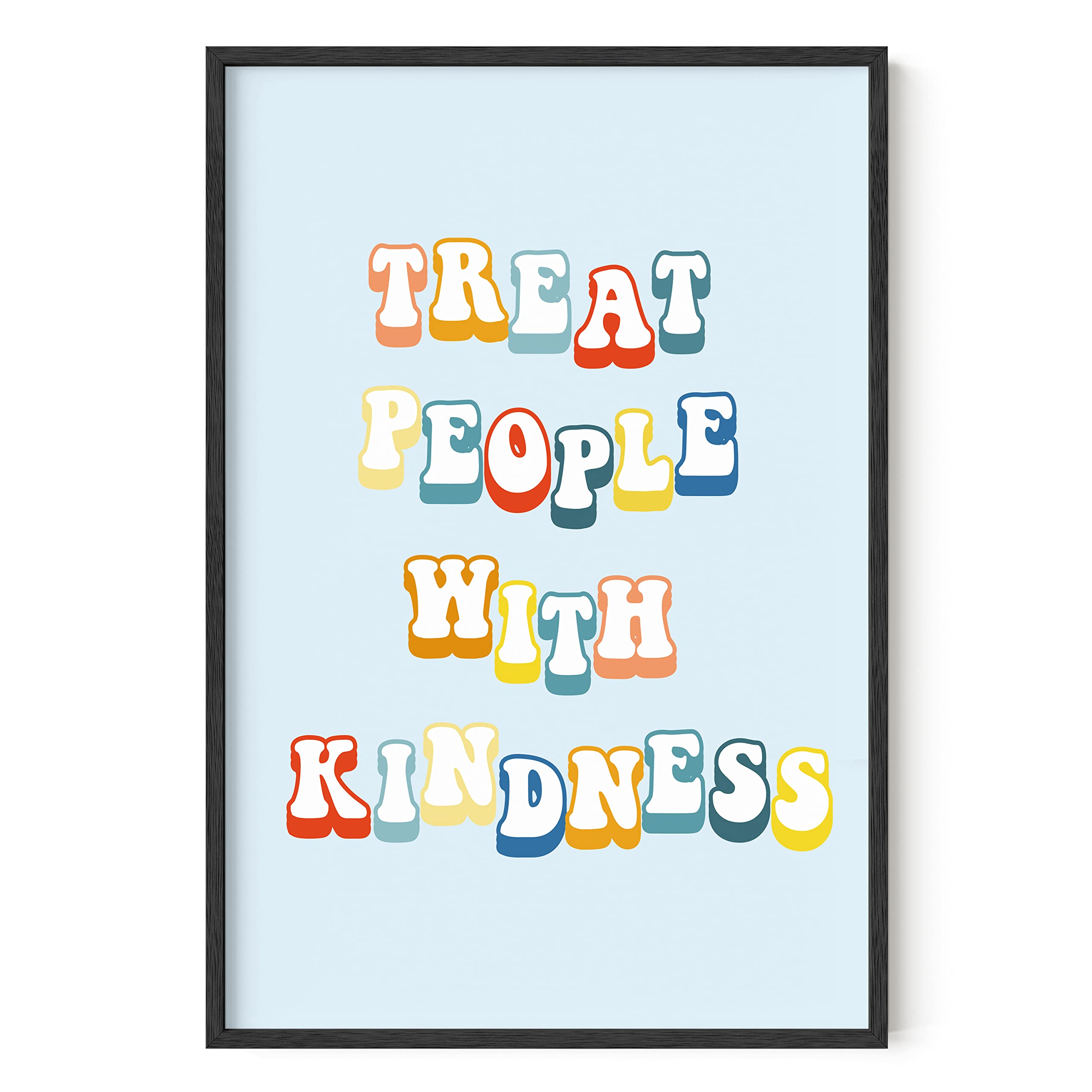 HAUS AND HUES Treat People with Kindness Poster