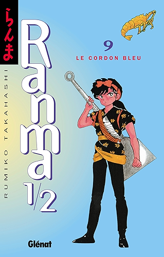 Download Ranma 1/2 - Tome 09 : Le Cordon bleu PDF