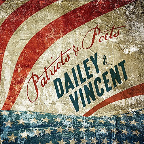 Dailey & Vincent - Patriots & Poets - Zortam Music