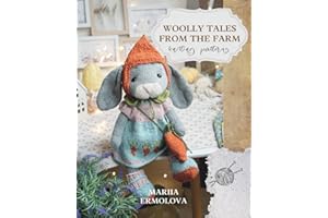Knitted Creatures: WOOLLY TALES FROM THE FARM