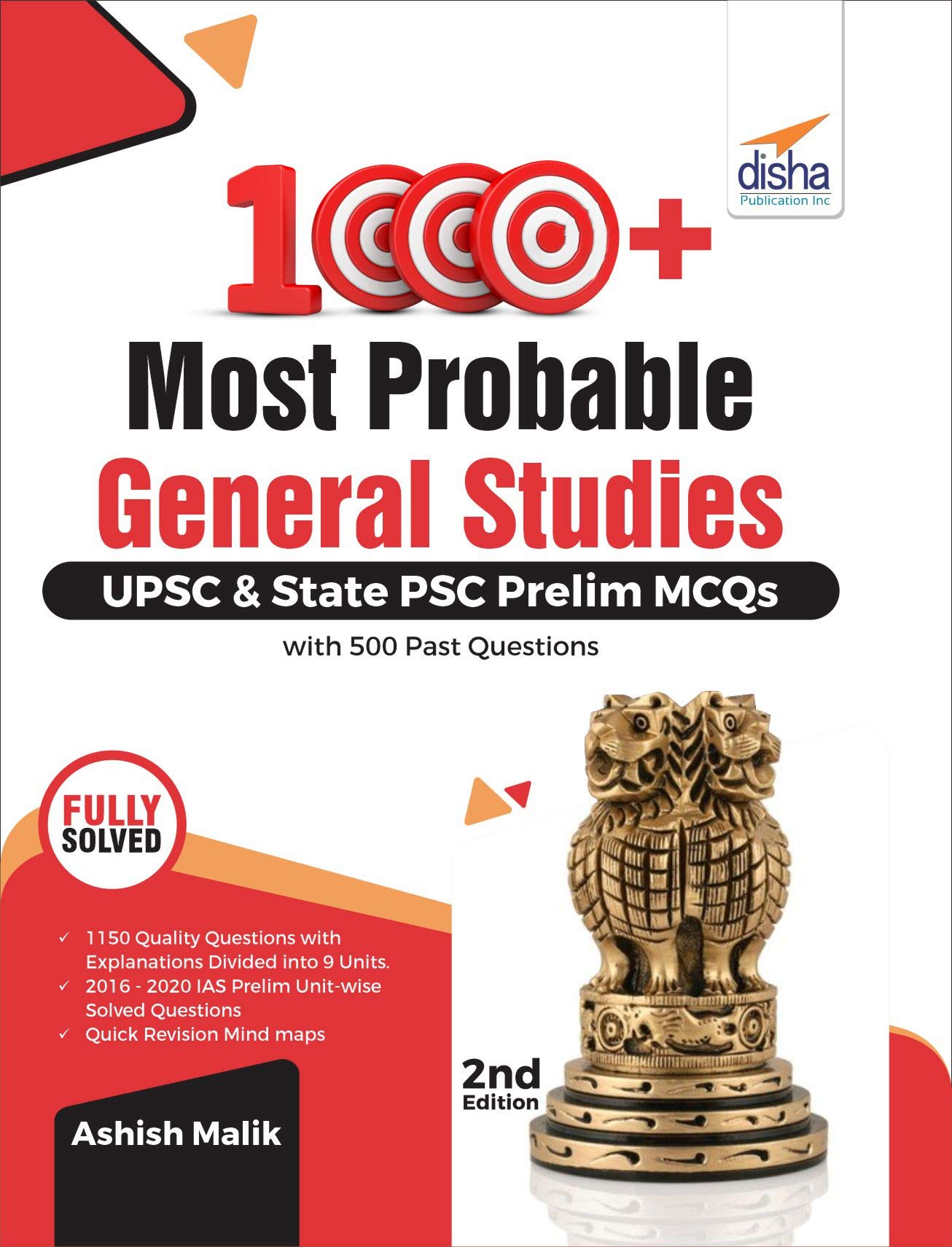 1000+ Most Probable General Studies UPSC & State PSC Prelim MCQs with 500 Past Questions 2nd Edition 1000+ Most Probable General Studies UPSC & State PSC Prelim MCQs with 500 Past Questions 2nd Edition