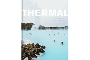 Thermal: Saunas, Hot Springs & Baths