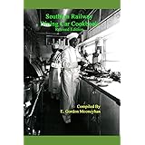 Southern Railway Dining Car Cookbook--Revised Edition
