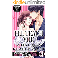 I'll teach you what men really want Vol.3 (TL Manga): Cohabitation rules etched into my body book cover