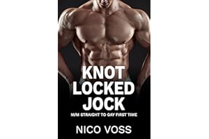 Knot Locked Jock: M/M Straight to Gay First Time