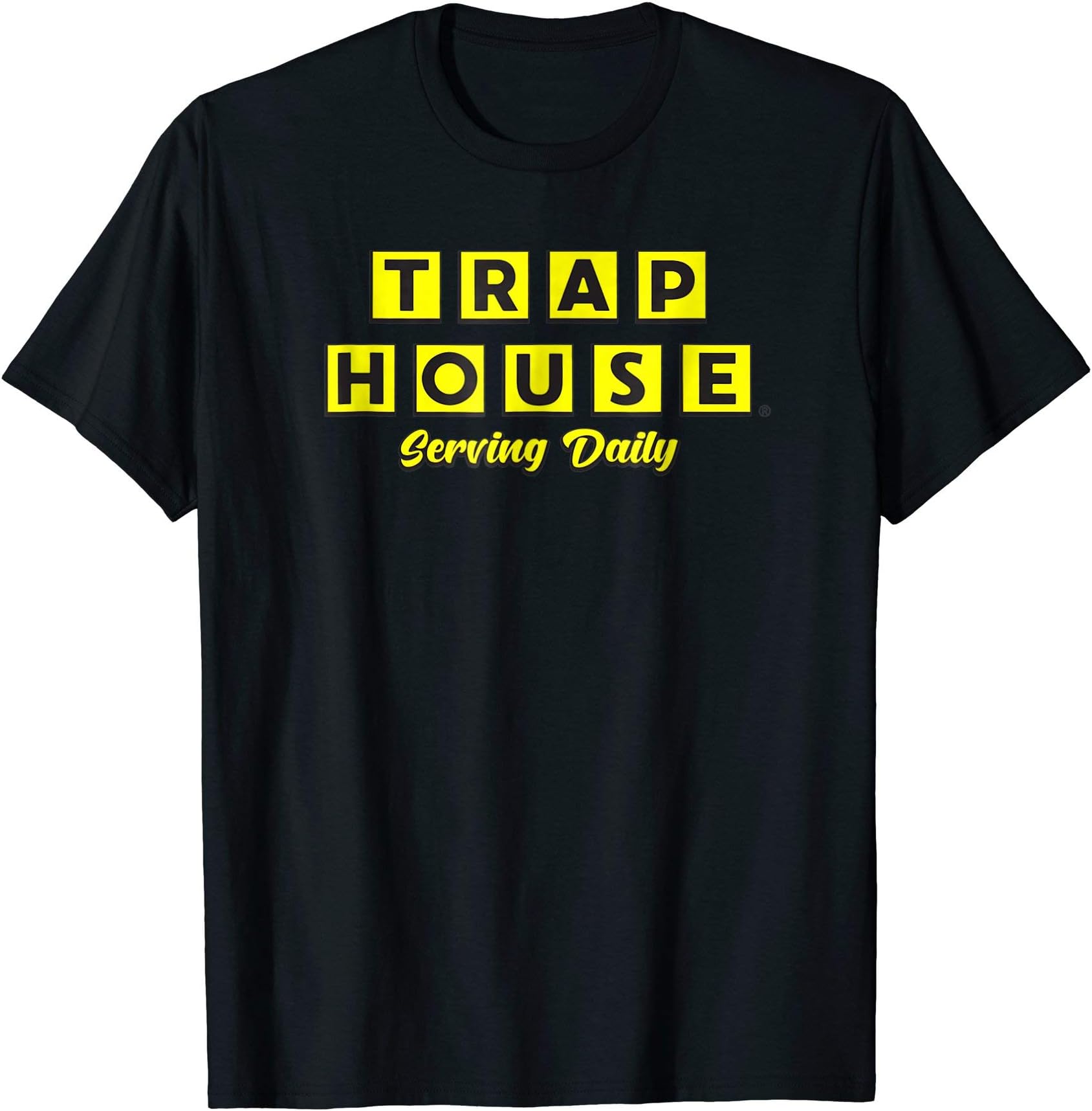 ORIGINAL TRAP HOUSE MERCHBlack Waffle TrapHouse - Serving Daily T-Shirt