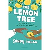 The Lemon Tree (Young Readers' Edition): An Arab, A Jew, and the Heart of the Middle East