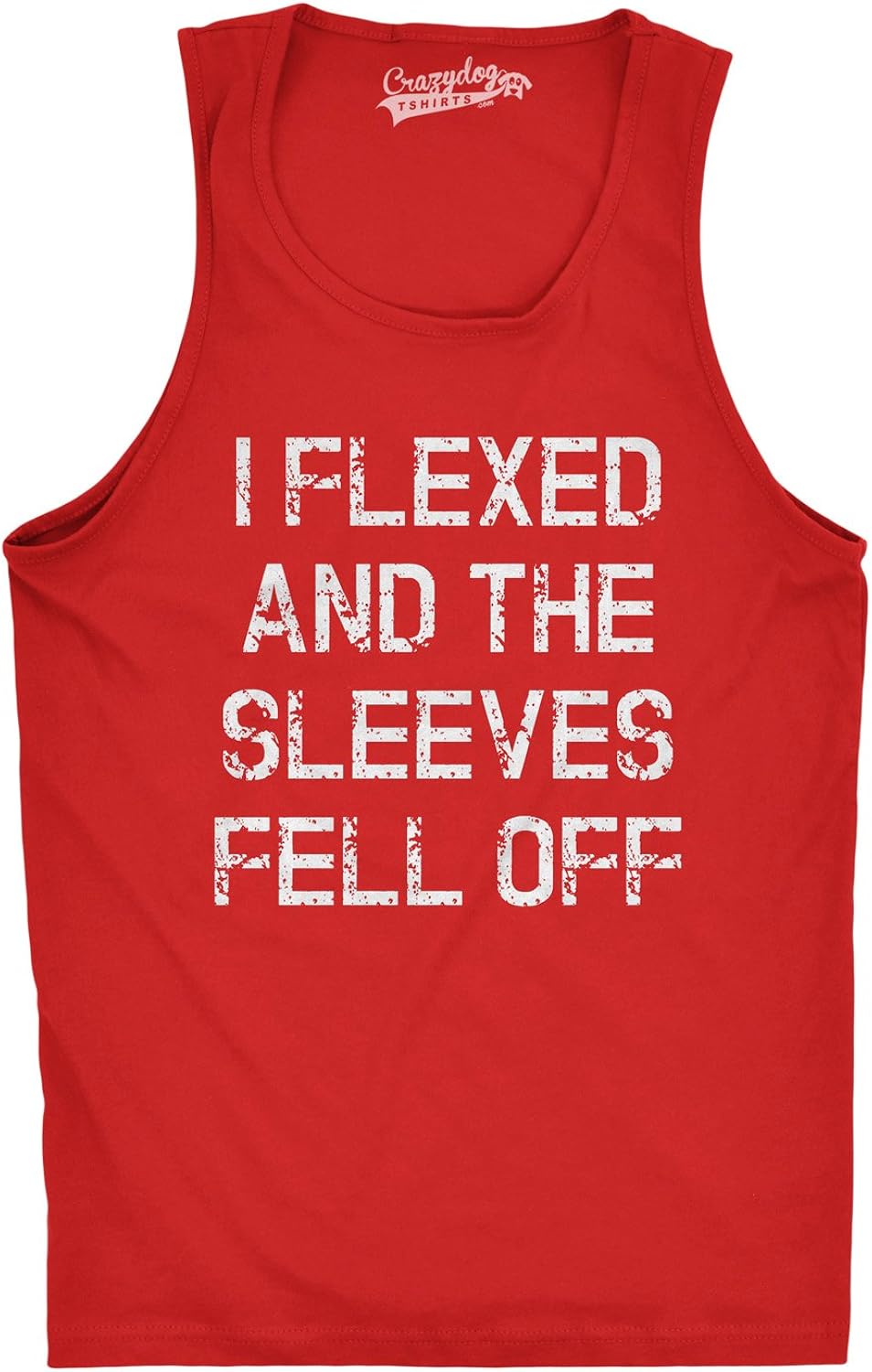 Mens I Flexed and The Sleeves Fell Off Tank Top Funny Sleeveless Gym Workout Shirt: Clothing