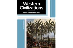 Western Civilizations: Their History & Their Culture