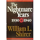 The Nightmare Years: 1930-1940, Vol. 2
