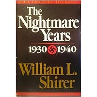 The Nightmare Years: 1930-1940, Vol. 2