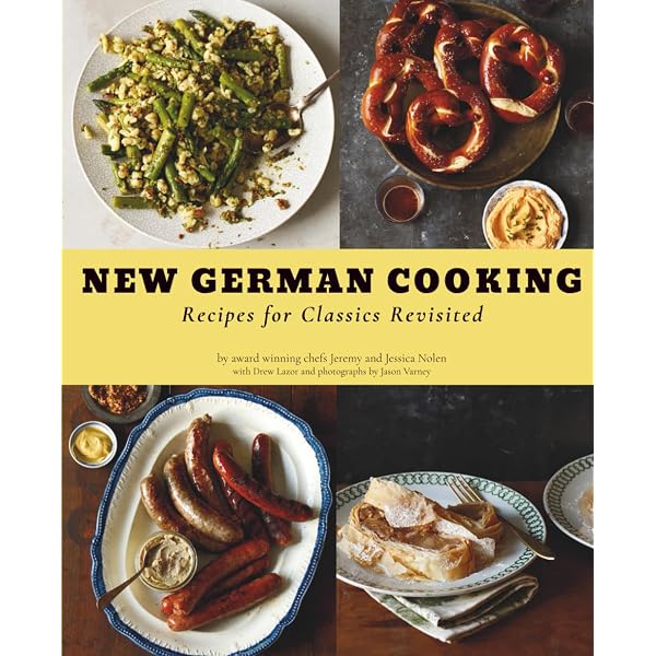 German Cooking Savory German Dishes Prep: Kruger, Arne