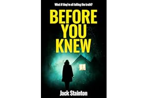 Before You Knew: A Psychological Thriller of Deception and Betrayal