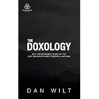 The Doxology: Why The Doxology Is One Of The 21st Century's Most Powerful Anthems book cover