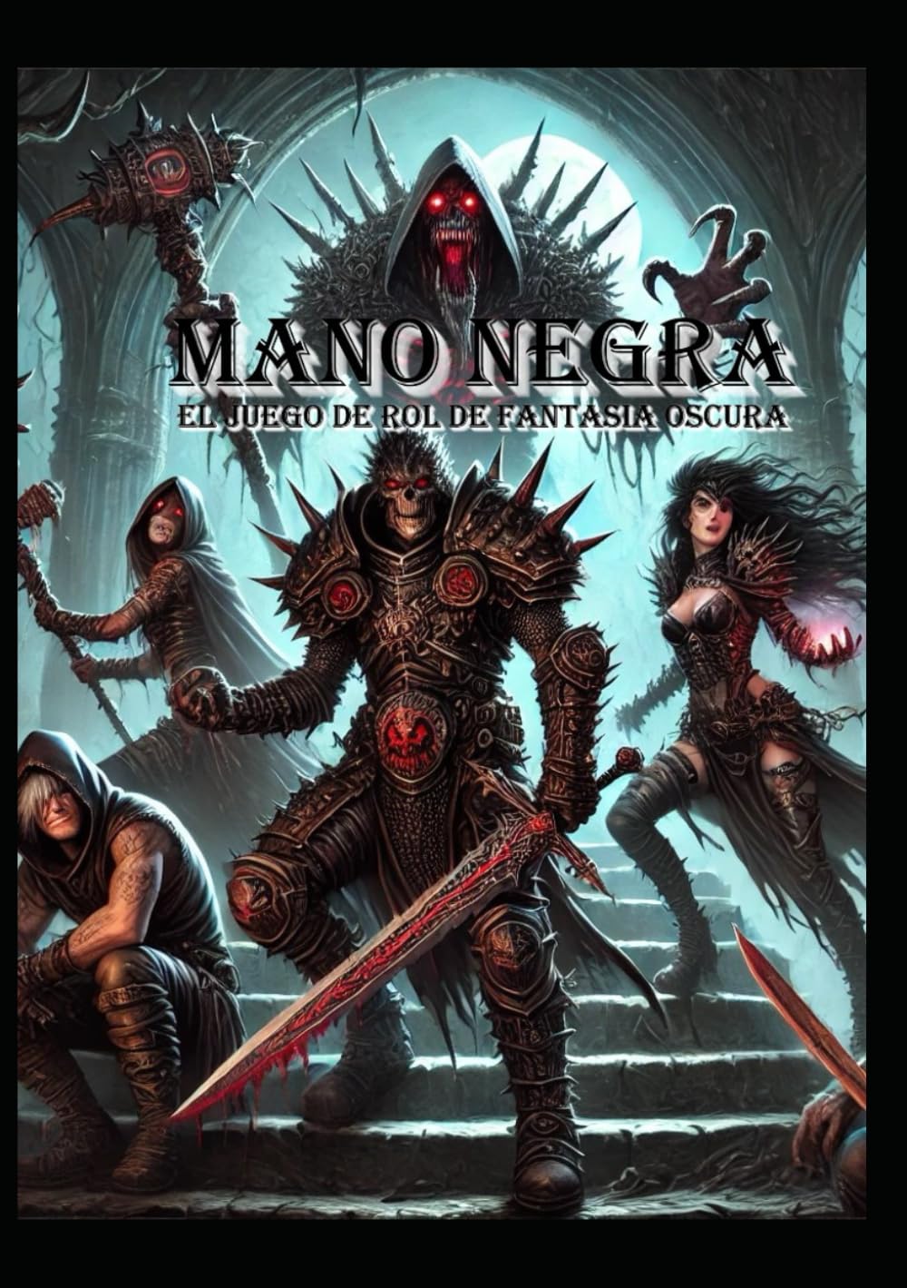 MANO NEGRA: EL JUEGO DE ROL DE FANTASÍA OSCURA (Edición en español)