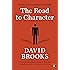 The Road to Character
