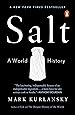 Salt: A World History