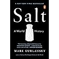 Salt: A World History