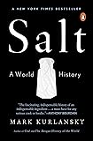 Salt: A World History