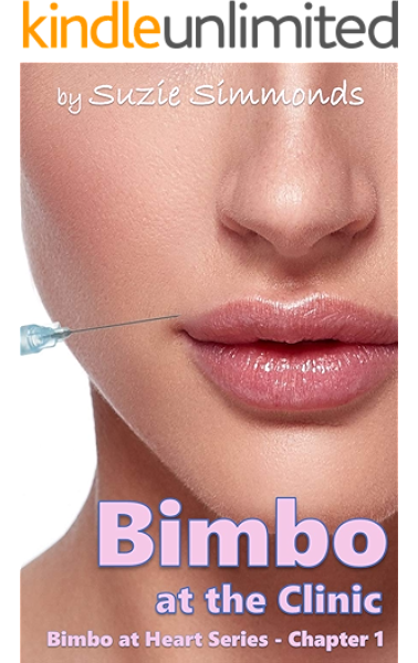 Bimbo At The Clinic Bimbo At Heart Book 1 Kindle Edition By Simmonds Suzie Literature Fiction Kindle Ebooks Amazon Com