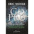 Go Pro: Passos Para Se Tornar Um Profissional do Marketing de Rede: 7 passos para se tornar um profissional do marketing de r