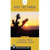 Hike the Parks: Joshua Tree National Park: Best Day Hikes, Walks, and Sights (Hike the Parks Series)