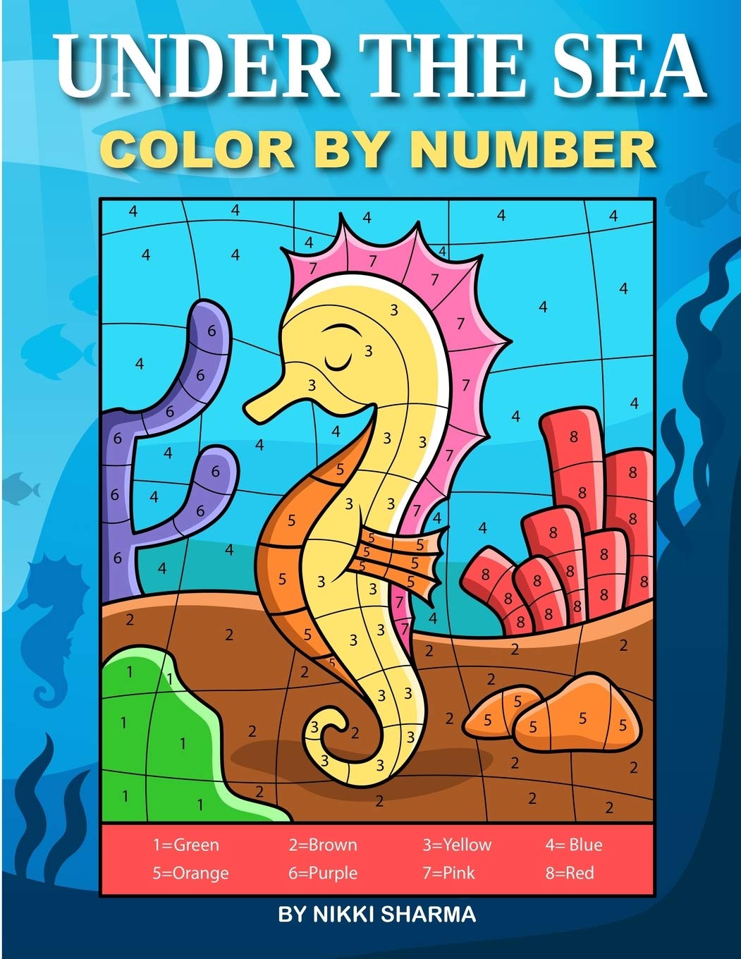 Under the Sea Color By Number: Coloring Book for Kids Ages 4 ...