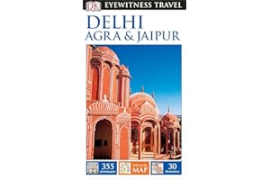 DK Eyewitness Delhi, Agra and Jaipur (Travel Guide)